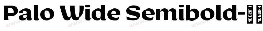 Palo Wide Semibold字体转换